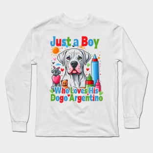 Just a Boy who loves his Dogo Argentino Funny Dog Lover Long Sleeve T-Shirt